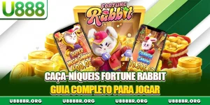 Caça-níqueis Fortune Rabbit - Guia Completo Para Jogar