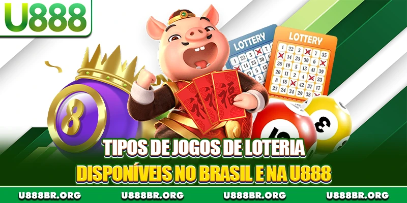 tipos de jogos de loteria disponíveis